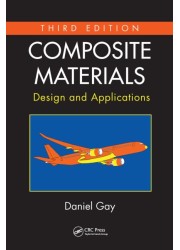 Composite Materials: Design and Applications, Third Edition